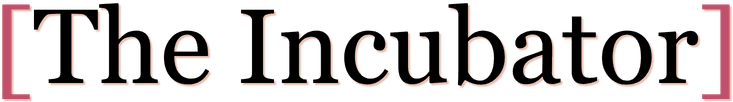 The Incubator